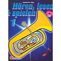 HoeRen- Lesen &amp- Spielen 1 Tuba: Schule fur Tuba